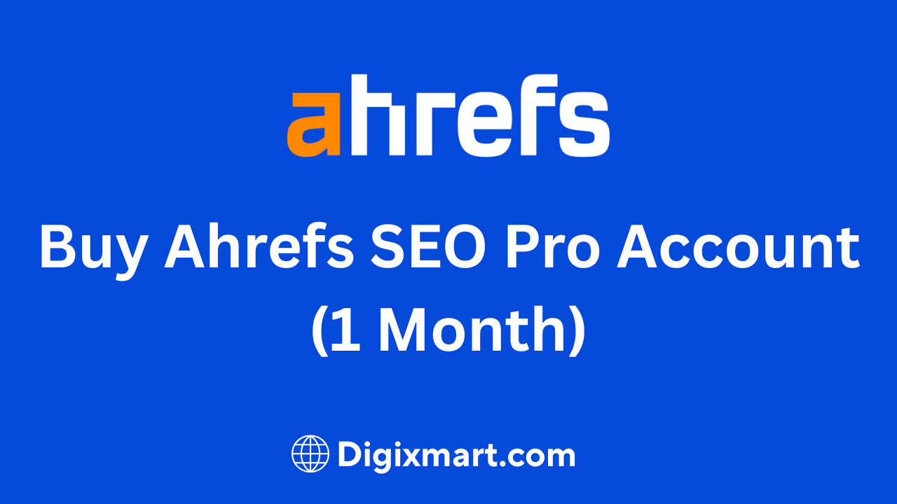 Buy Ahrefs SEO Pro Account (1 Month) – Backlink & Keyword Research Tool | DigixMart